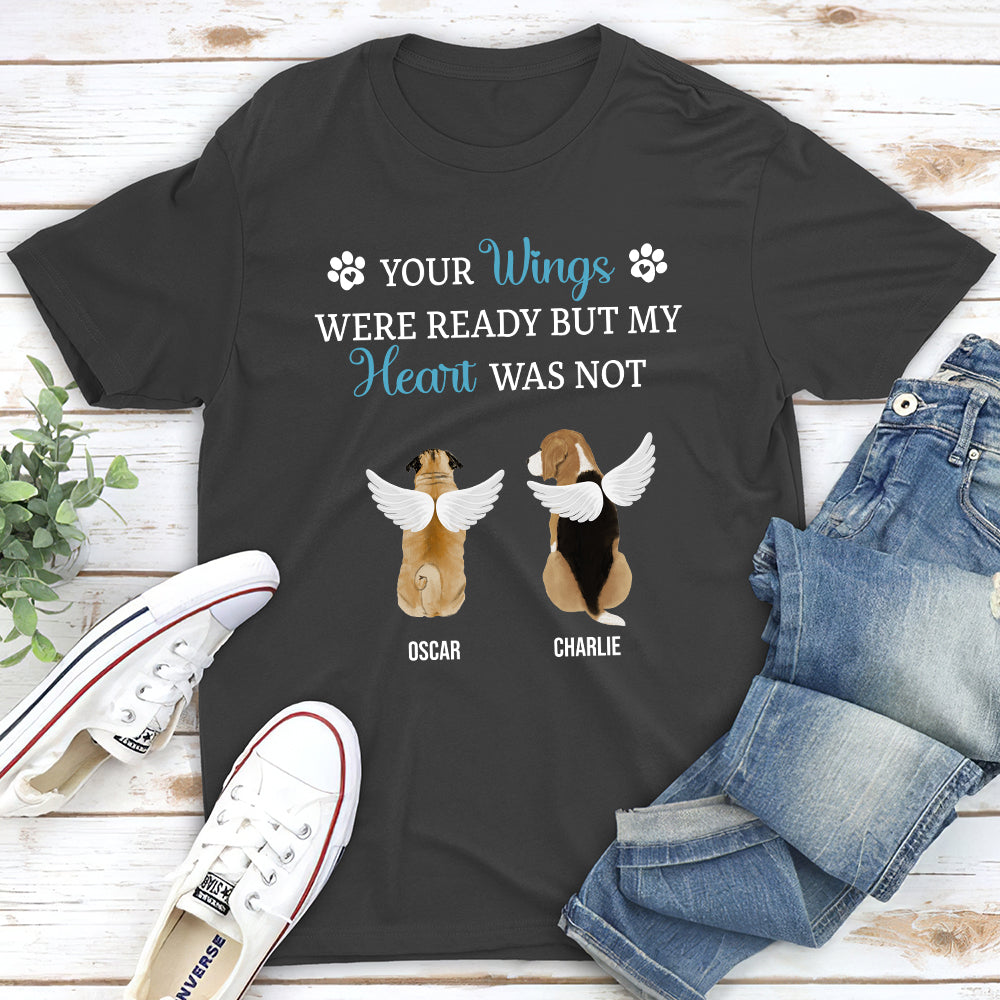 Your Wings Were Ready - Personalized Custom Unisex Memorial T-shirt for Pet Lovers