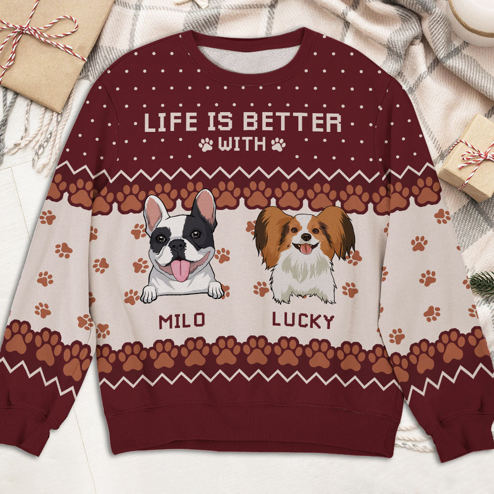 Life Is Better - Customizable All-Over-Print Personalized Sweatshirt for Pet Lovers