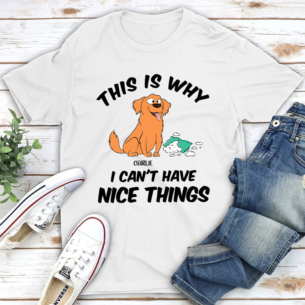 This Is Why - Personalized Custom Unisex T-shirt for Pet Lovers