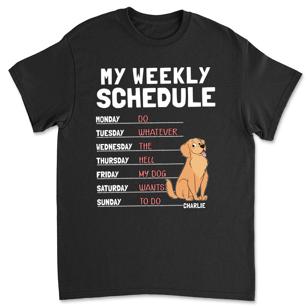 Personalized Custom Unisex Weekly Schedule T-shirt - Ideal Gift for Pet Lovers