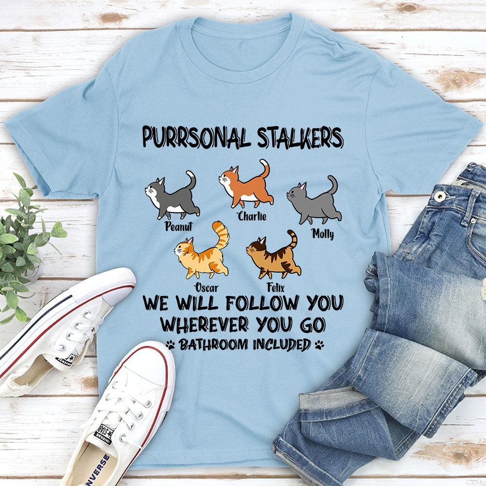 Unique Cat Purrsonal Stalker - Personalized Custom Unisex 5.3 oz T-shirt for Pet Lovers