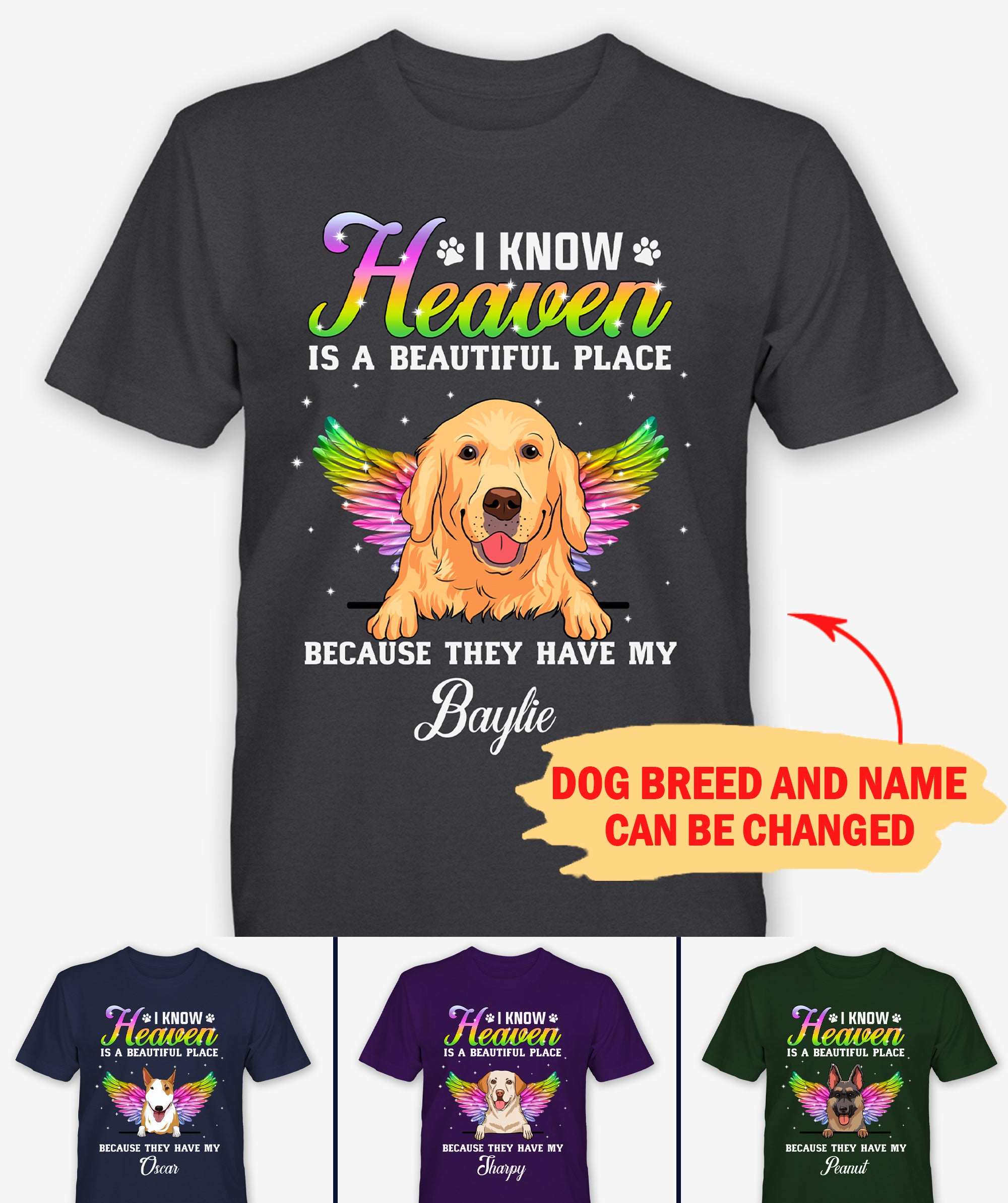 Heaven Is Beautiful Dog - Personalized Custom Unisex Memorial T-shirt for Dog Lovers