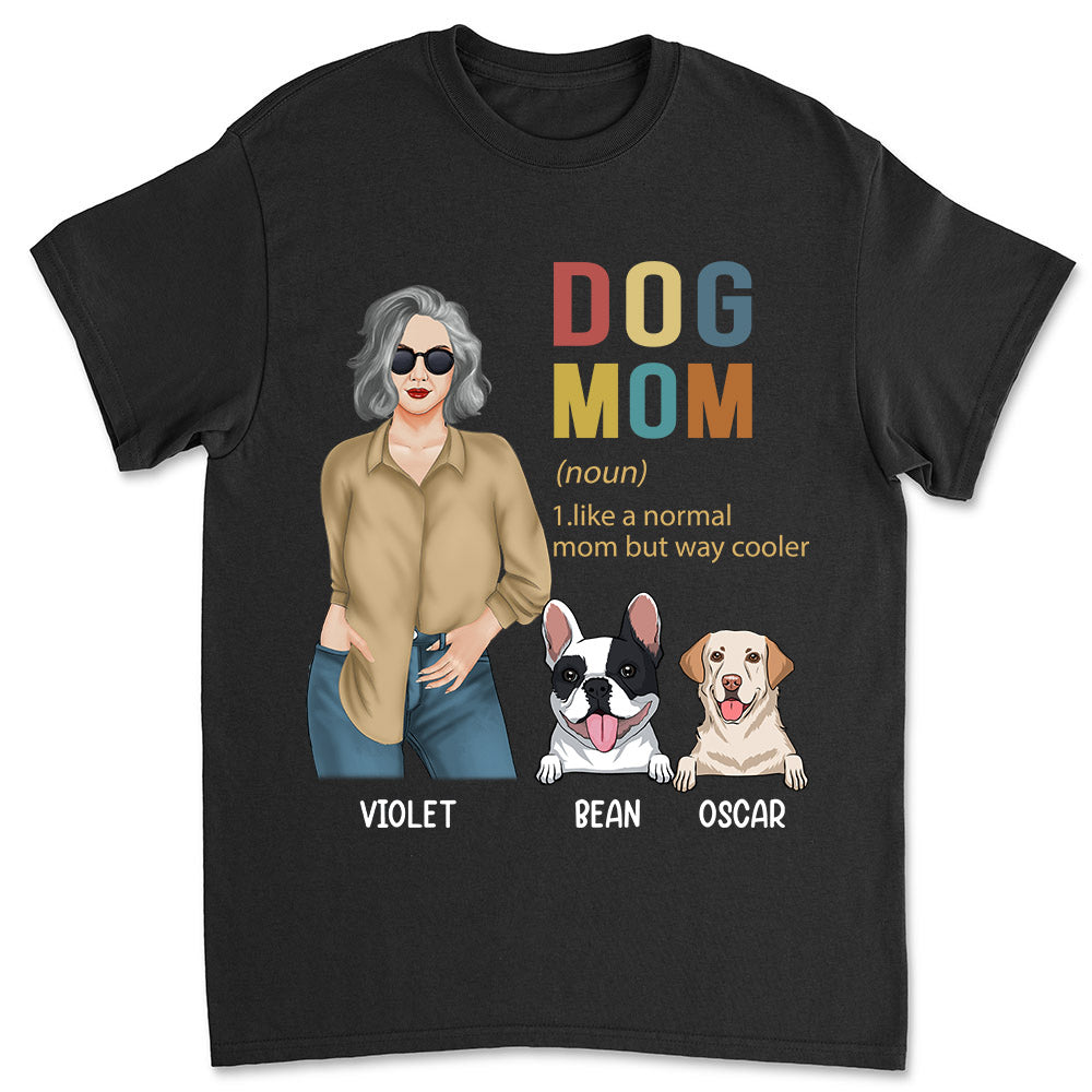 Cool Personalized Custom Unisex Dog Mom T-shirt - Ideal Gift for Pet Lovers