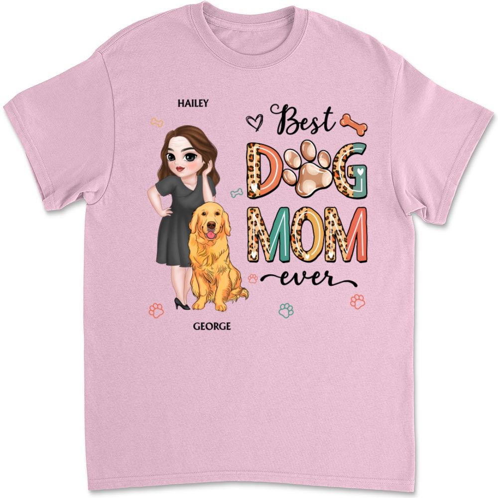 Best Dog Mom Ever And Ever Version 2 - Personalized Custom Unisex 5.3 oz T-Shirt for Pet Lovers