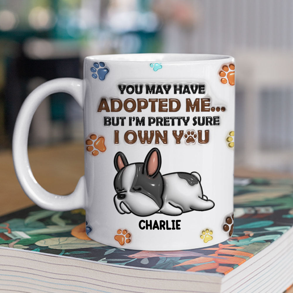 We Sure We Own You Version 2 - Exclusive Personalized Custom 3D Inflated Effect 11oz Ceramic Mug