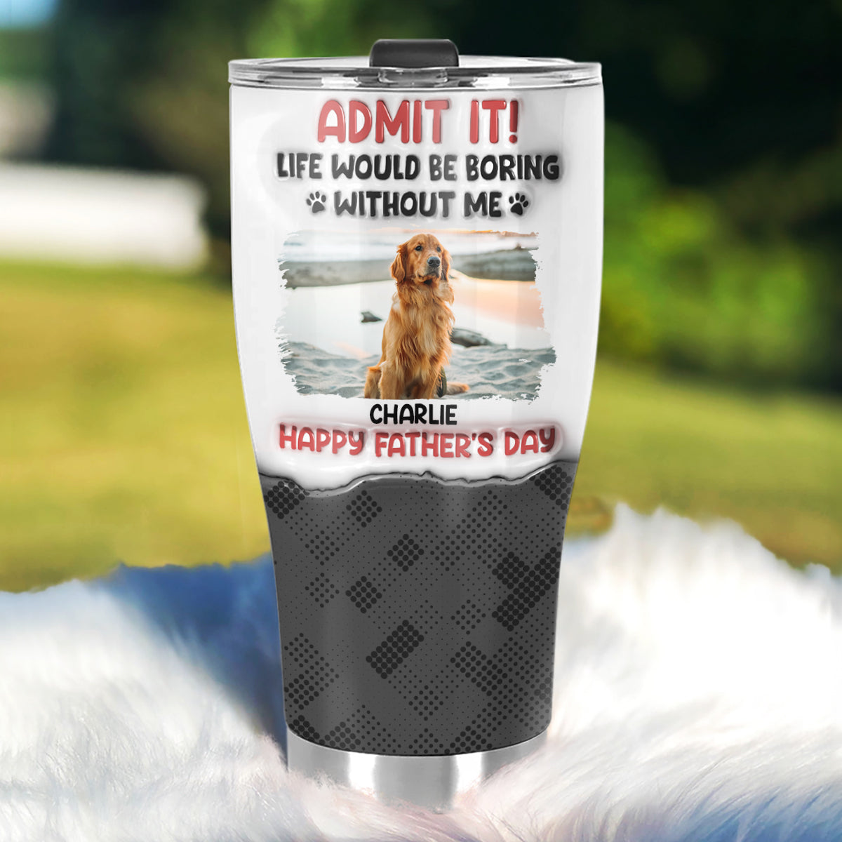 Admit It Dog - Personalized Custom 3D Inflated Effect 20oz Stainless Steel Tumbler for All Occasions