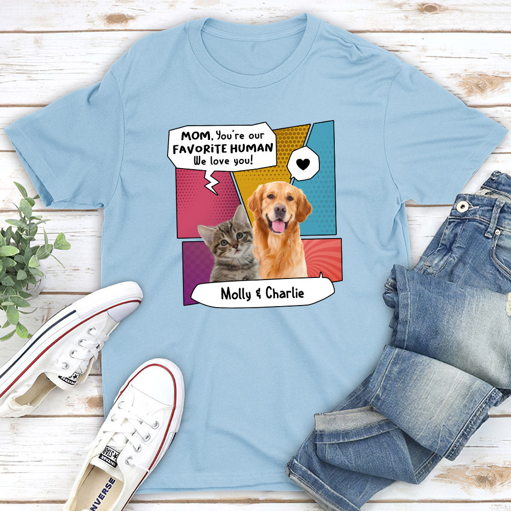 Pop Art Favorite Human - Personalized Custom Unisex 5.3 oz T-shirt for Pet Lovers