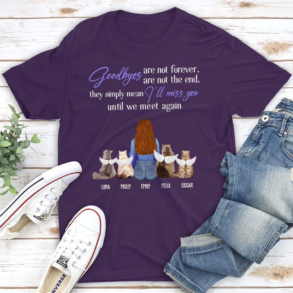 Goodbyes Are Not The End Cat - Personalized Custom Unisex 5.3 oz T-shirt for Pet Lovers