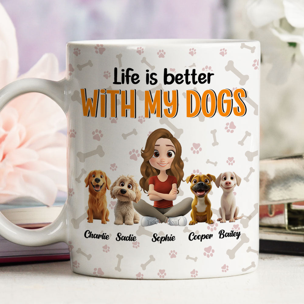 Life Is Better With My Beloved Dogs - Customizable Personalized 11oz Coffee Mug for All Beverages