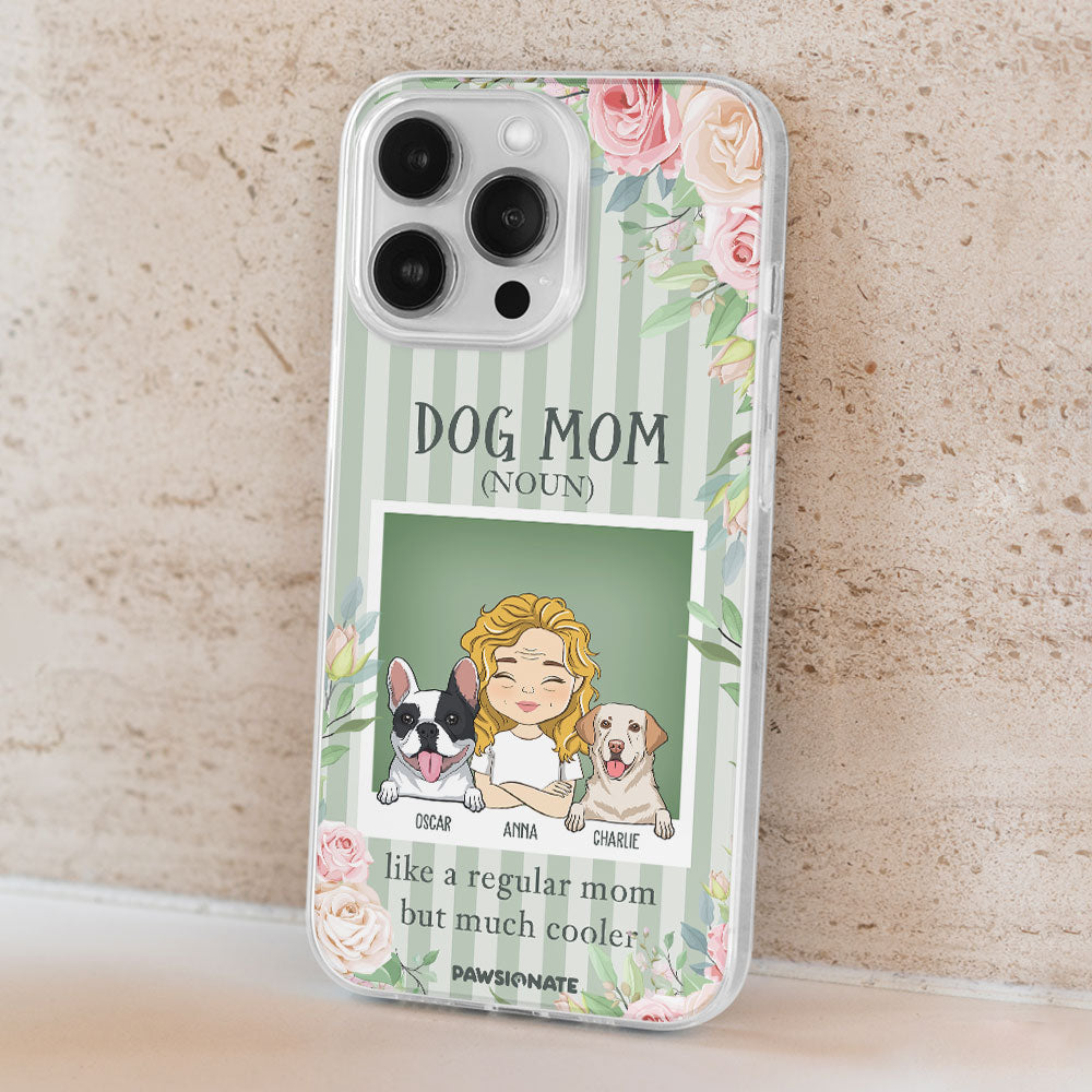 Customizable Dog Mom Personalized Phone Case - A Unique Expression of Canine Love