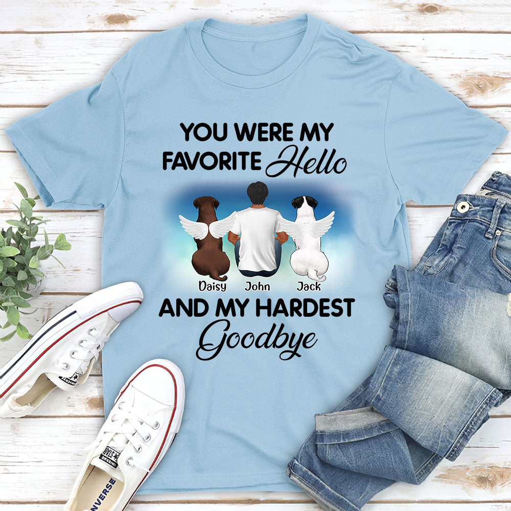 Favorite Hello And My Hardest Goodbye - Personalized Custom Unisex Memorial T-shirt for Pet Lovers