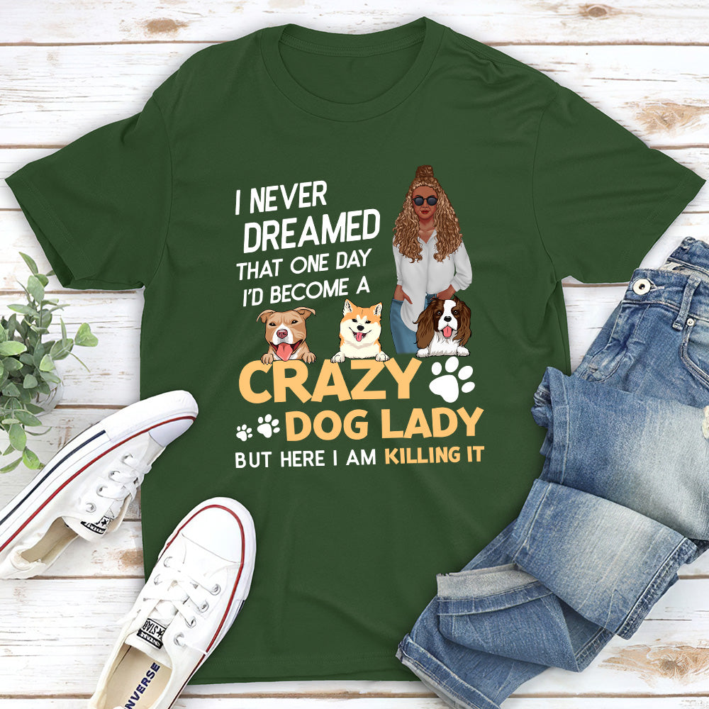 Crazy Dog Lady 2 - Personalized Custom Unisex 5.3 oz T-shirt for Pet Lovers