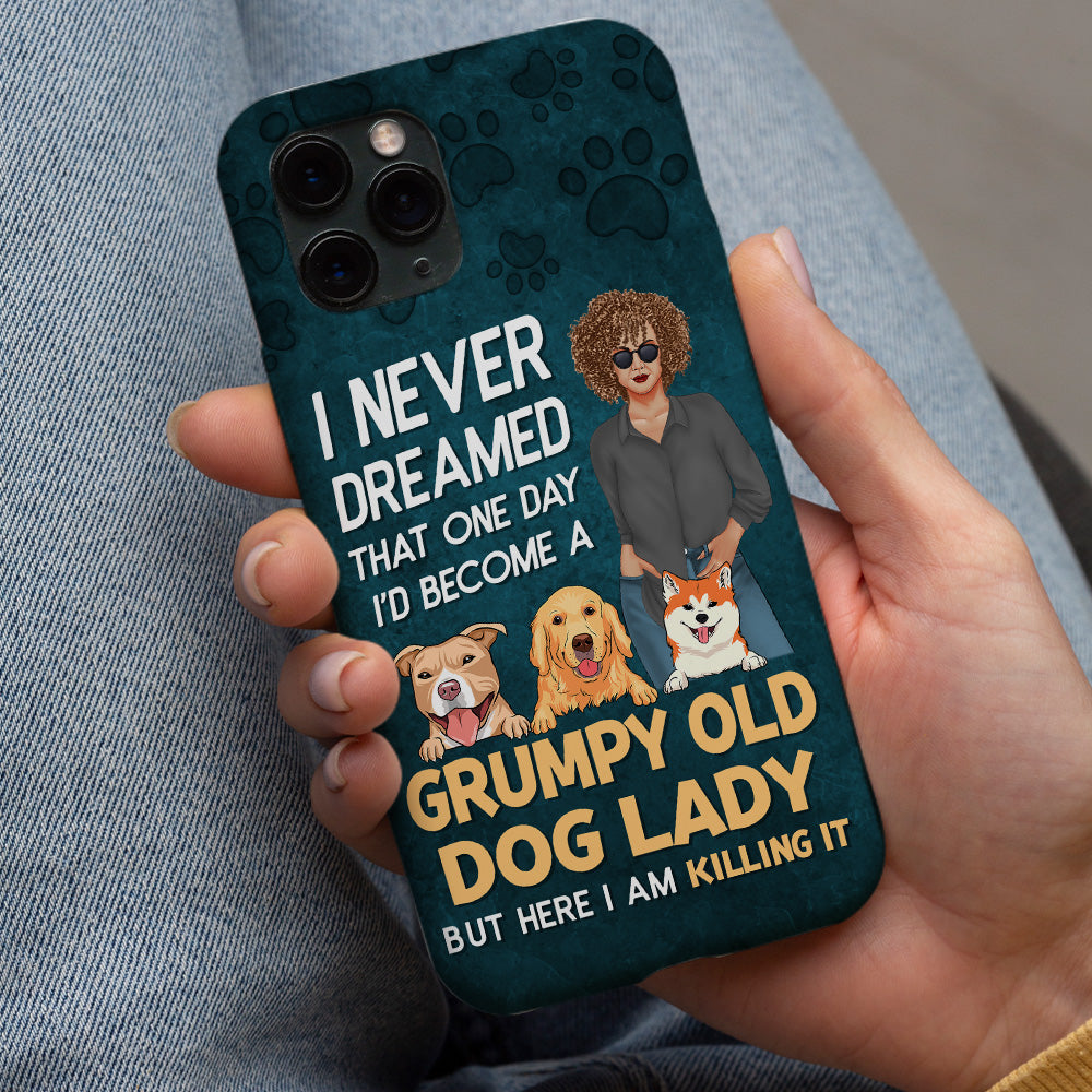 Grumpy Dog Lady - Exquisitely Personalized Custom Phone Case for Pet Enthusiasts
