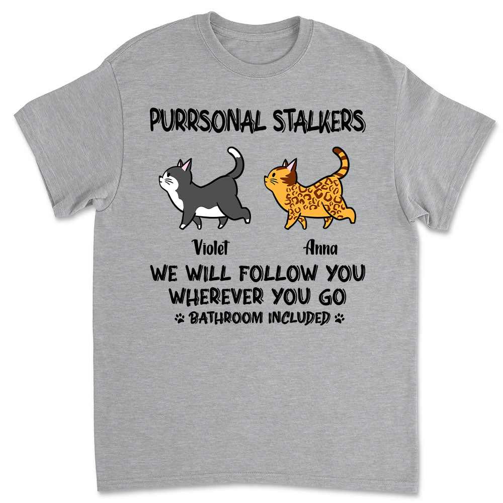 Unique Cat Purrsonal Stalker - Personalized Custom Unisex 5.3 oz T-shirt for Pet Lovers