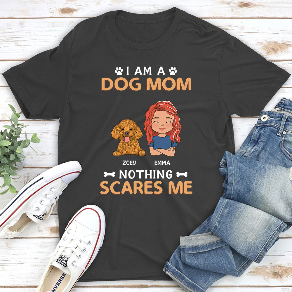 Nothing Scares Me - Personalized Custom Unisex 5.3 oz T-shirt for Pet Lovers