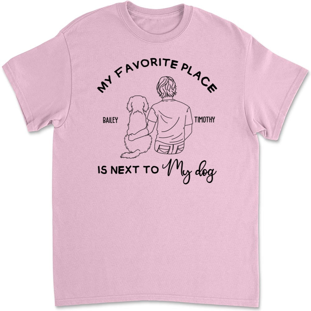 My Favorite Place Is Next To My Dog - Personalized Custom Unisex 5.3 oz T-shirt for Pet Lovers