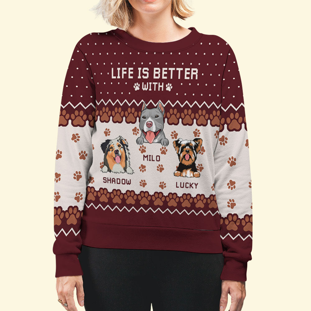 Life Is Better - Customizable All-Over-Print Personalized Sweatshirt for Pet Lovers