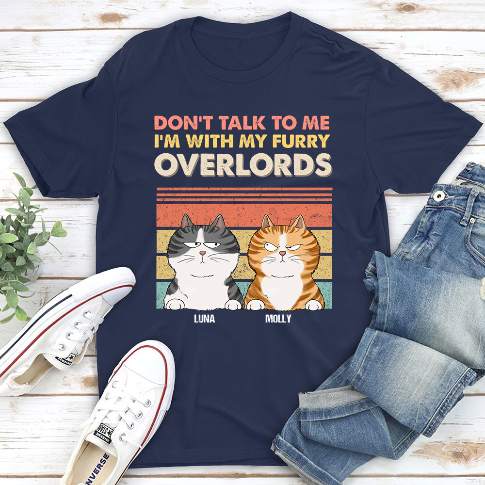 I Am With My Furry Overlords - Personalized Custom Unisex 5.3 oz Heavy Cotton T-Shirt