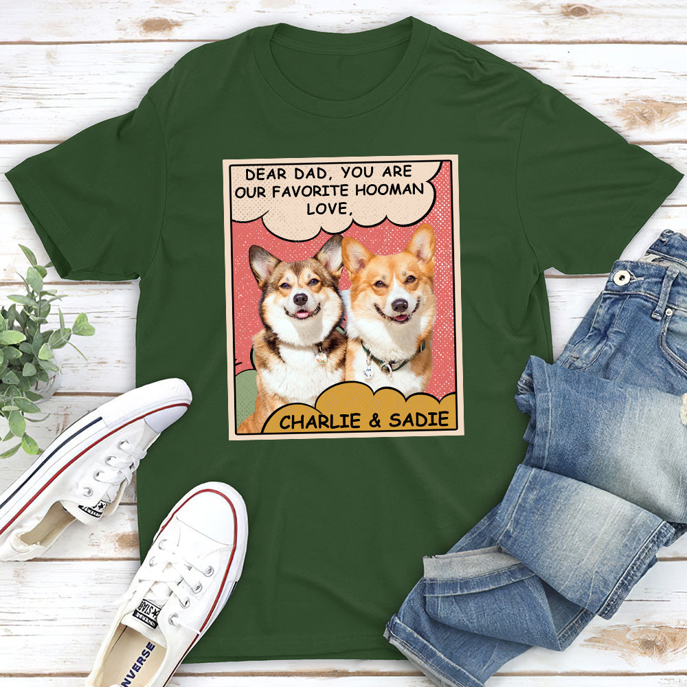 My Favorite Hooman Photo - Personalized Custom Unisex 5.3 oz Heavy Cotton T-shirt for Pet Lovers