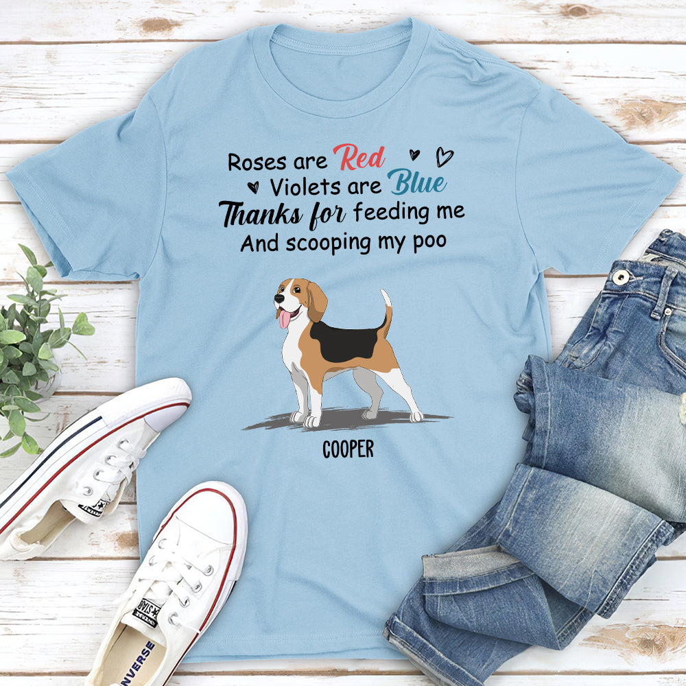 Thanks For Feeding Me - Personalized Custom Unisex 5.3 oz T-shirt for Pet Lovers