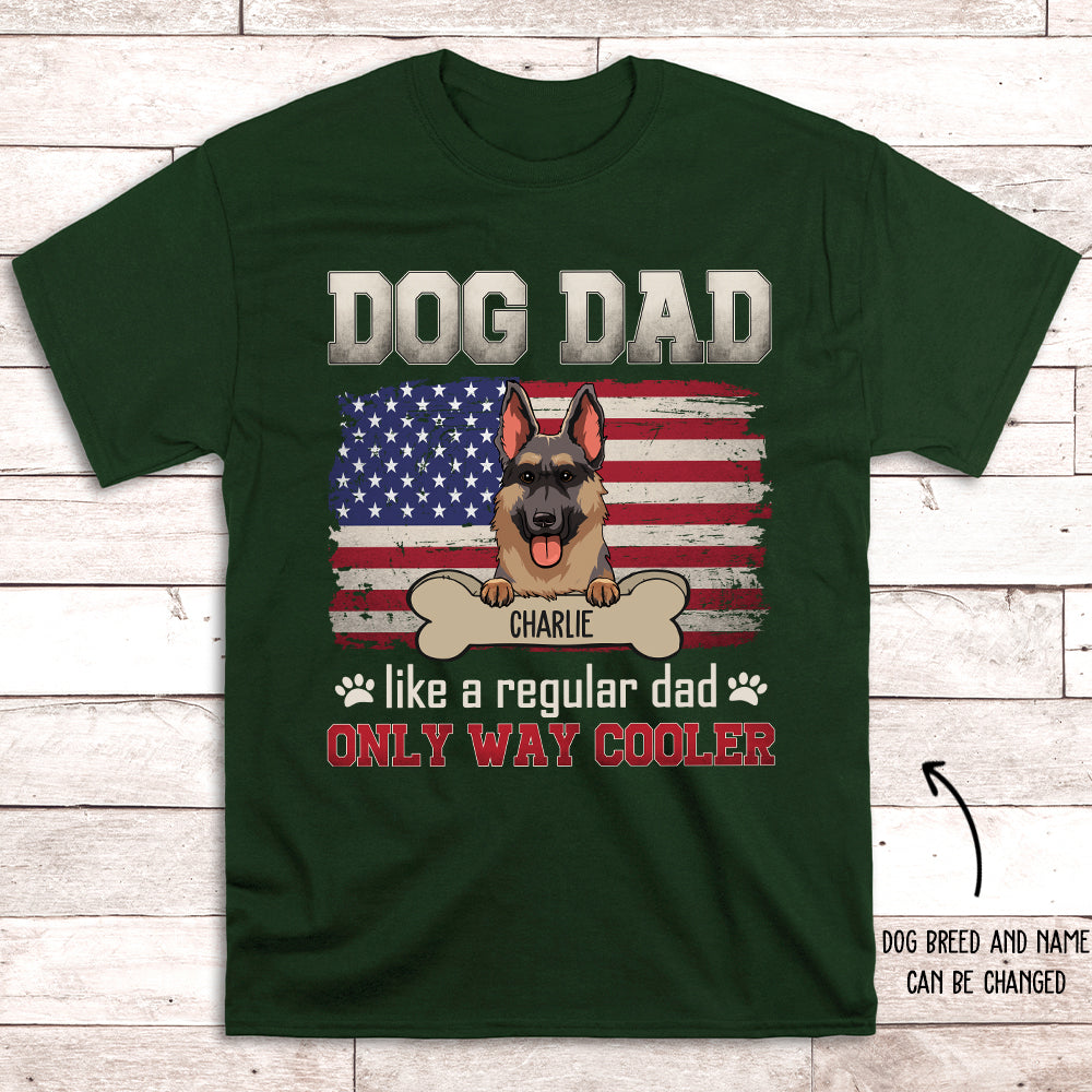 Dog Dad Cooler - Personalized Custom Unisex T-shirt for Pet Lovers