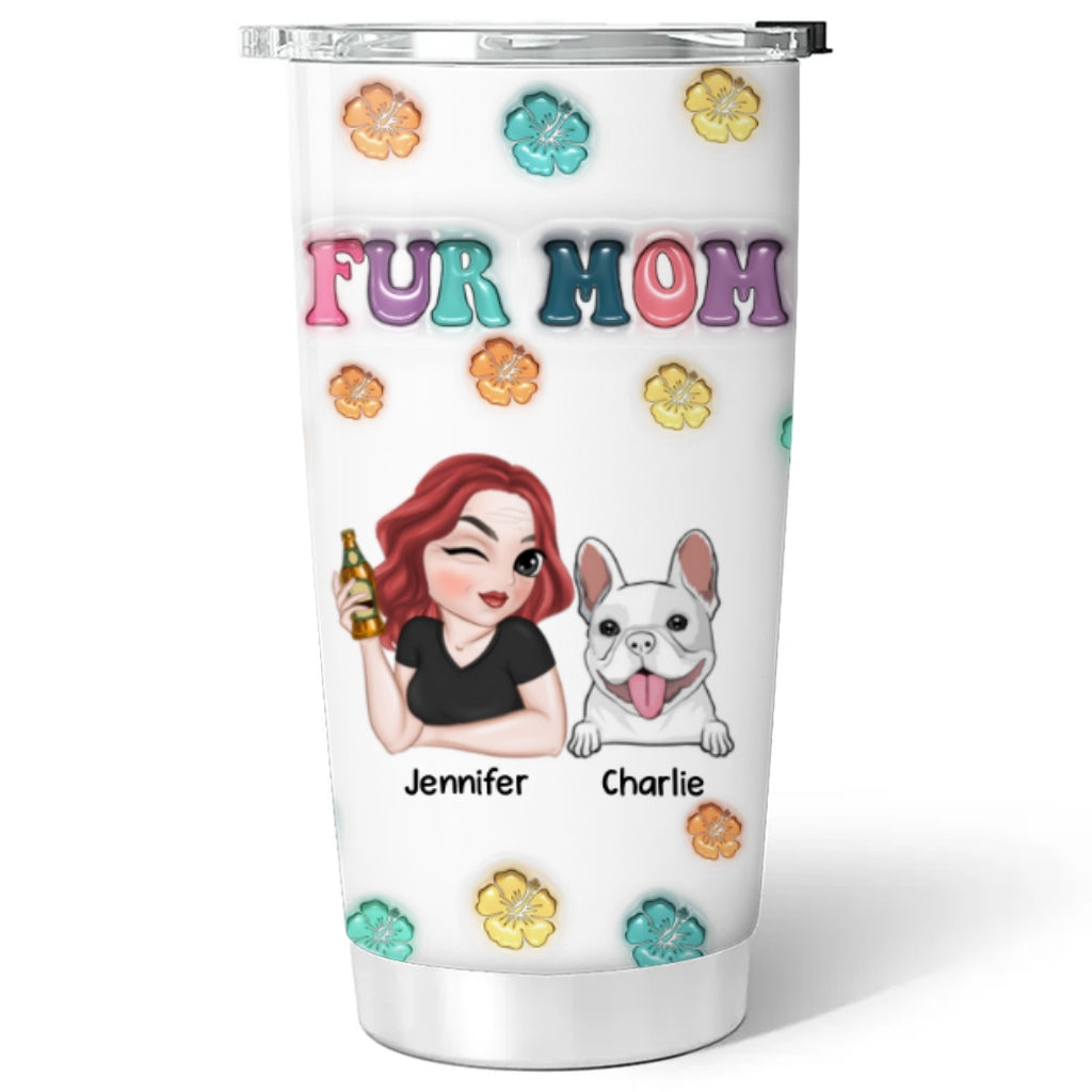Fur Mom Summer Personalized Custom 3D Inflated Effect 20oz Stainless Steel Tumbler