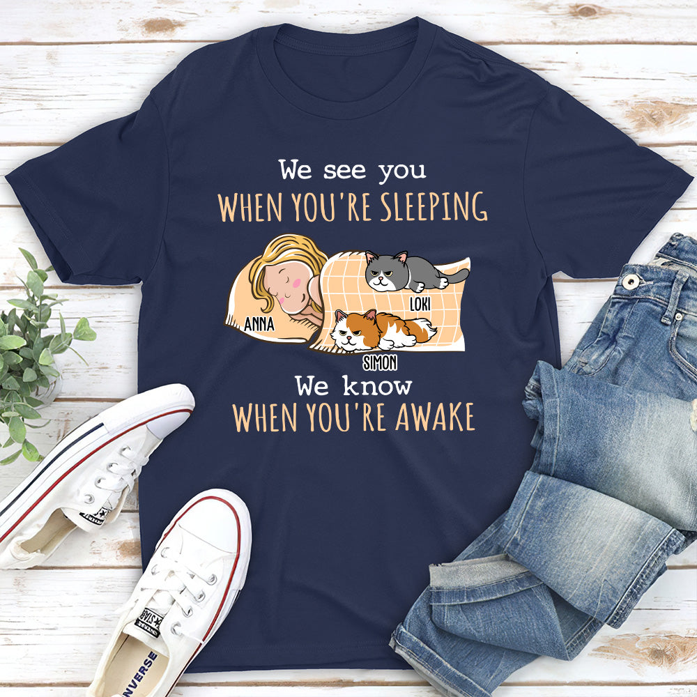 When You're Awake - Personalized Custom Unisex 5.3 oz T-shirt for Pet Lovers
