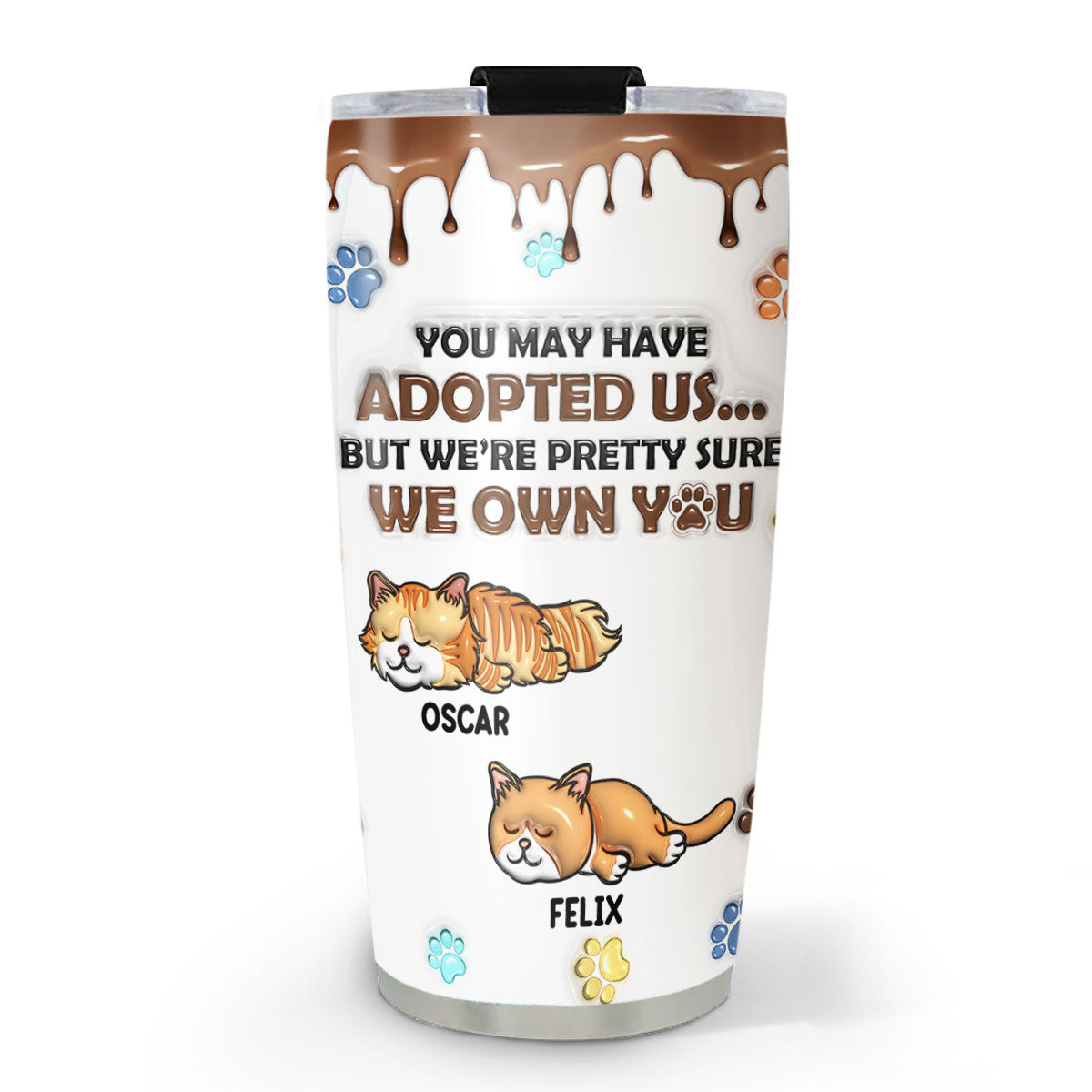 Personalized Custom 3D Inflated Effect Stainless Steel Tumbler - I Own You Design