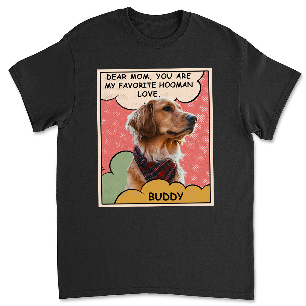 My Favorite Hooman Photo - Personalized Custom Unisex 5.3 oz Heavy Cotton T-shirt for Pet Lovers