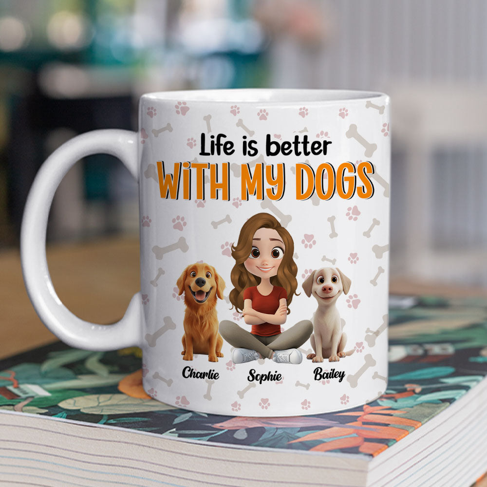 Life Is Better With My Beloved Dogs - Customizable Personalized 11oz Coffee Mug for All Beverages