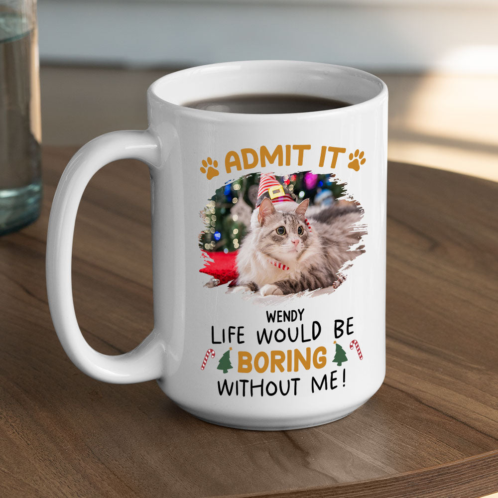 Never Get Bored - Unique Personalized Custom Coffee Mug for Pet Lovers