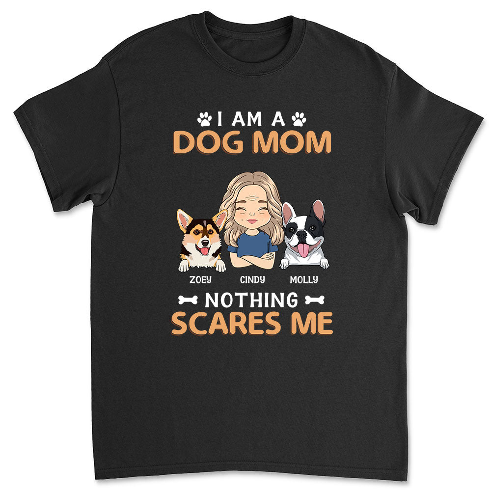 Nothing Scares Me - Personalized Custom Unisex 5.3 oz T-shirt for Pet Lovers