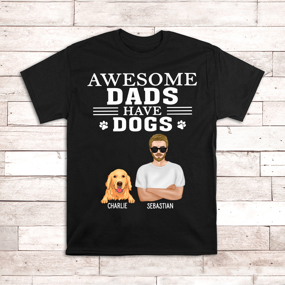 Dads Have Dogs - Personalized Custom Unisex 5.3 oz T-shirt for Pet Lovers