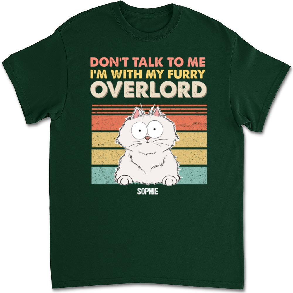I Am With My Furry Overlords - Personalized Custom Unisex 5.3 oz Heavy Cotton T-Shirt