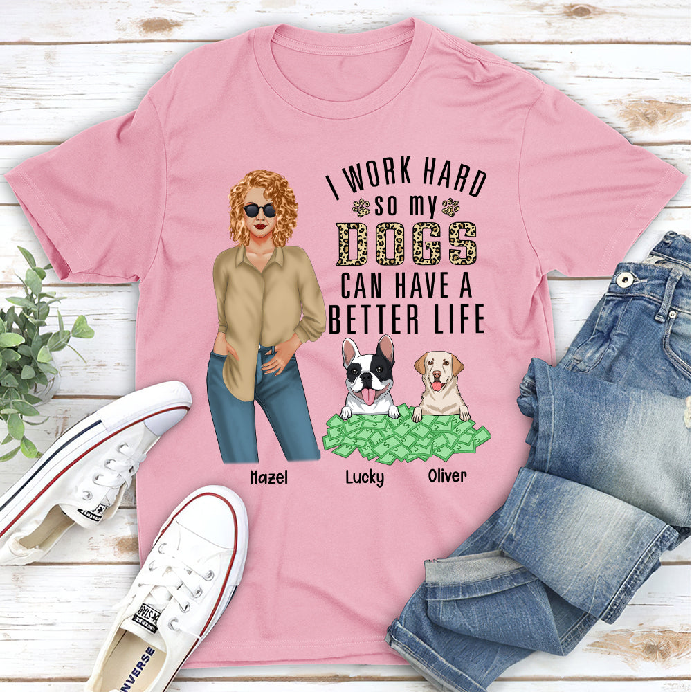I Work Hard - Personalized Custom Unisex 5.3 oz T-shirt for Pet Lovers