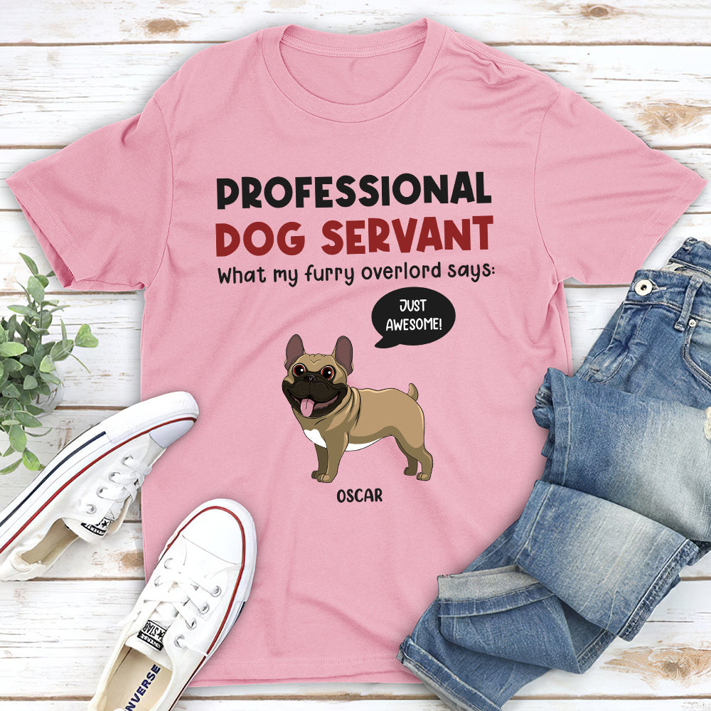 Exclusive Personalized Custom Unisex Professional Dog Servant T-shirt - 5.3 oz