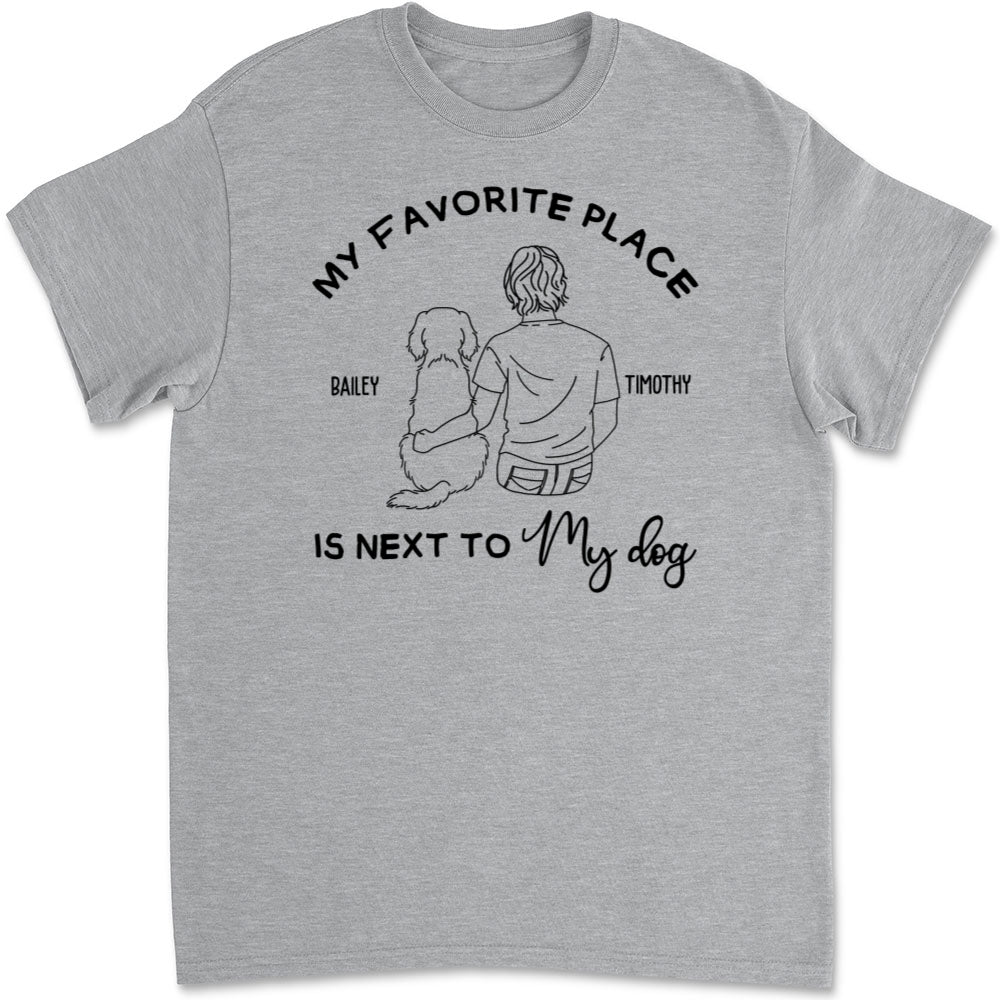 My Favorite Place Is Next To My Dog - Personalized Custom Unisex 5.3 oz T-shirt for Pet Lovers