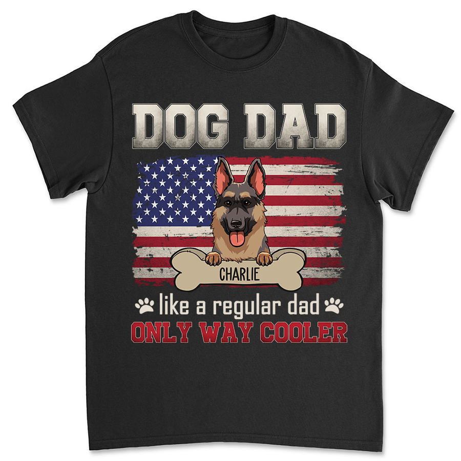 Dog Dad Cooler - Personalized Custom Unisex T-shirt for Pet Lovers