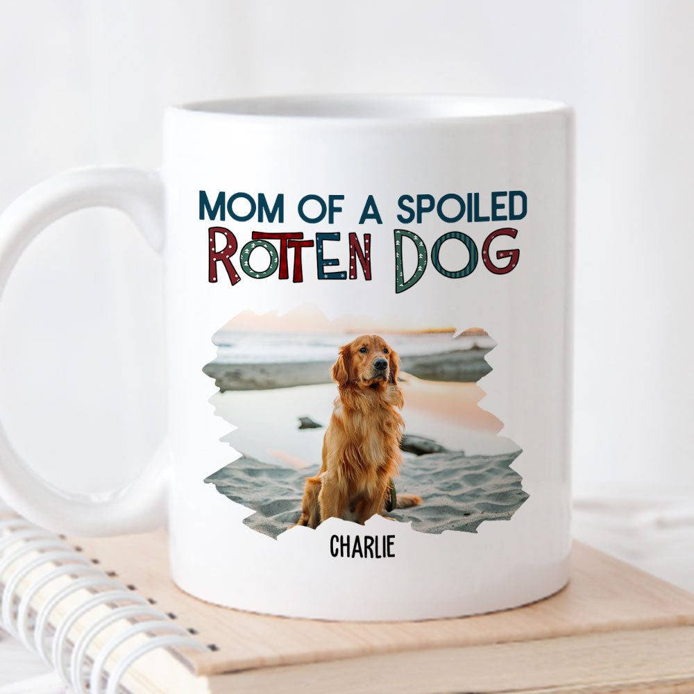 Dad Of A Spoiled Rotten Dog - Personalized Custom 11oz/15oz Coffee Mug