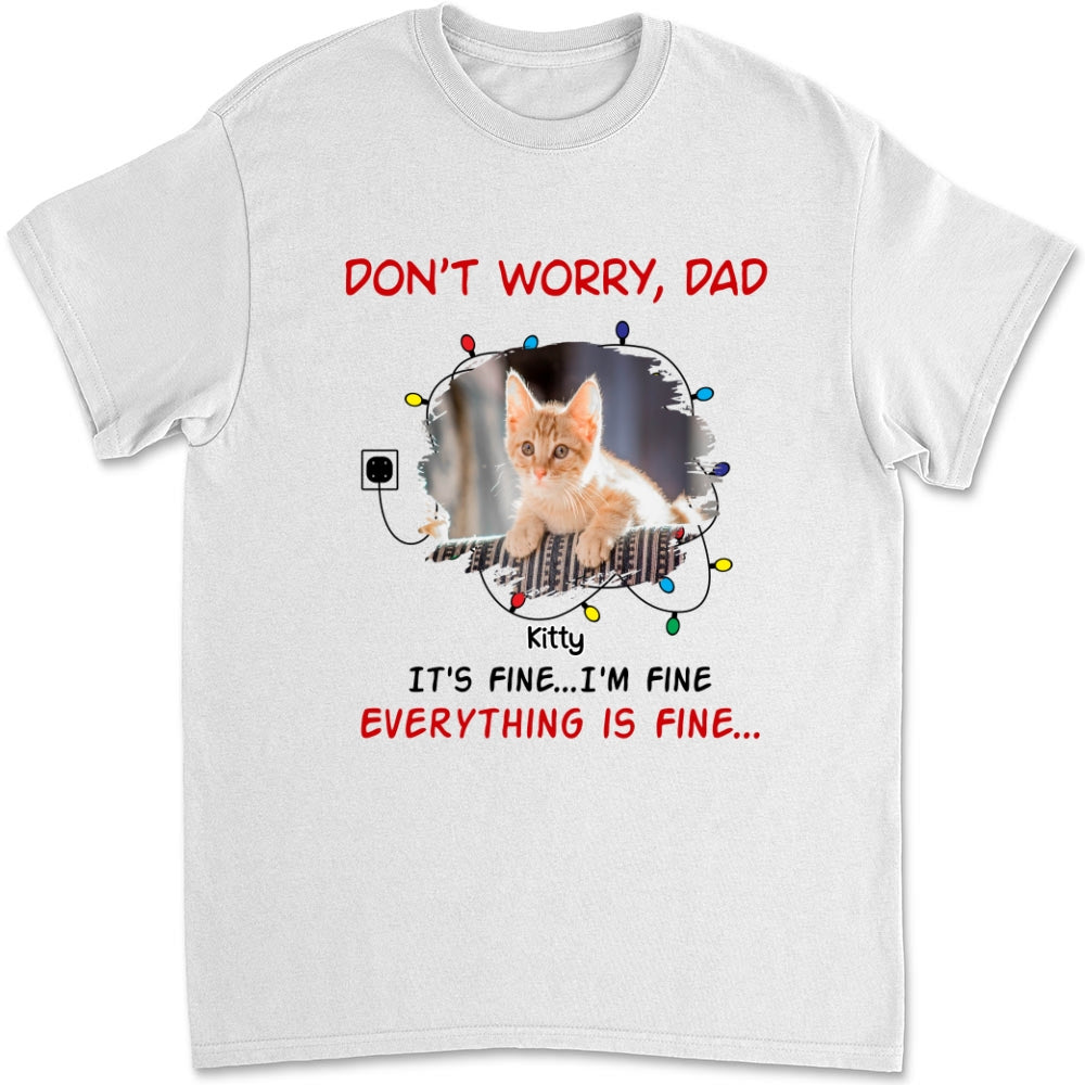 Everything Is Fine Personalized Custom Unisex Photo T-shirt - Ideal Gift for Pet Lovers