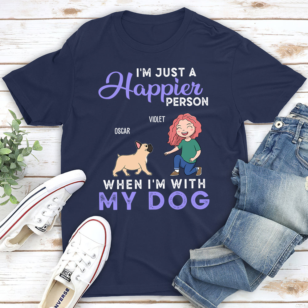 Happier Person - Personalized Custom Unisex T-shirt for Pet Lovers