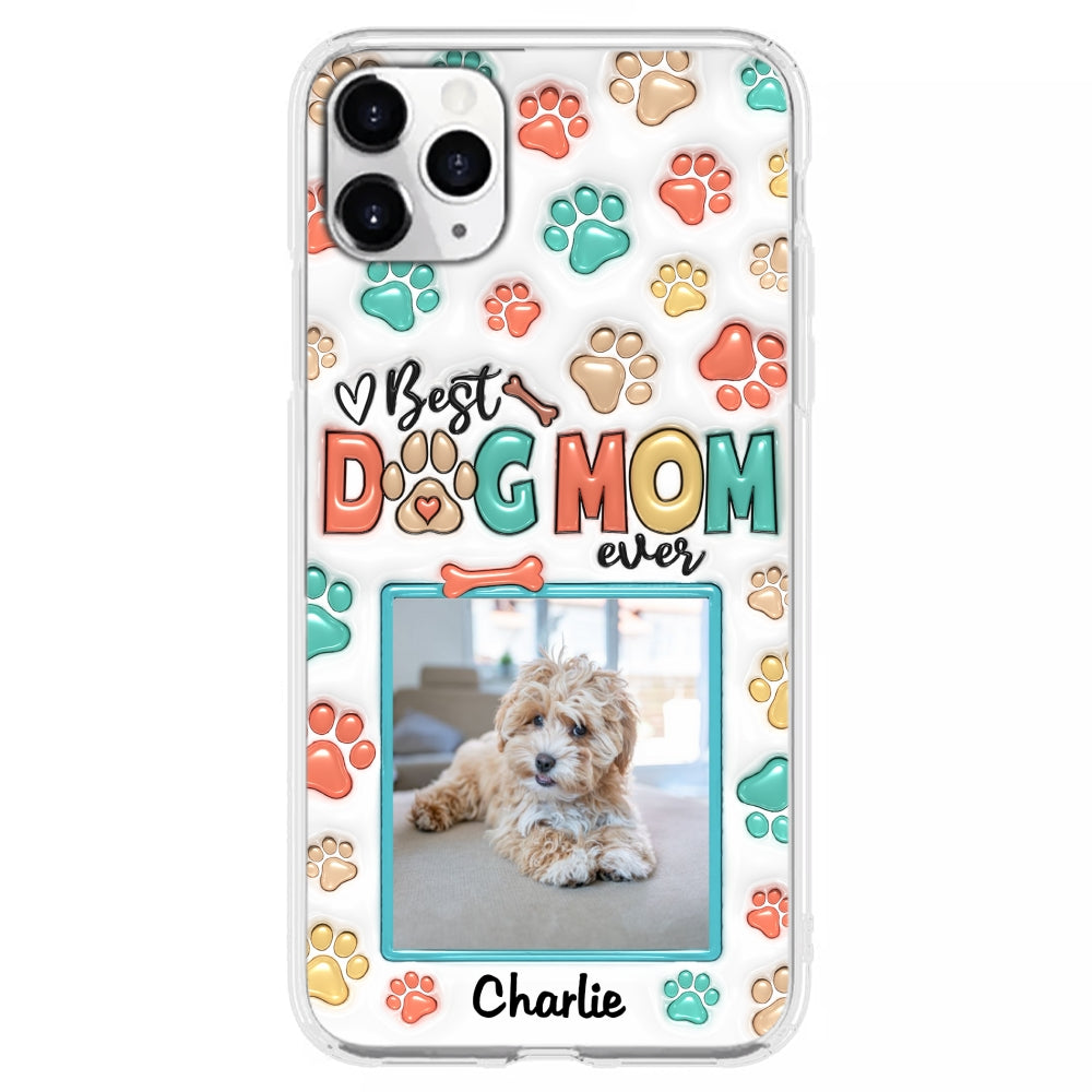 Best Fur Mom Ever Personalized 3D Inflated Effect Custom Photo Phone Case for Smartphones