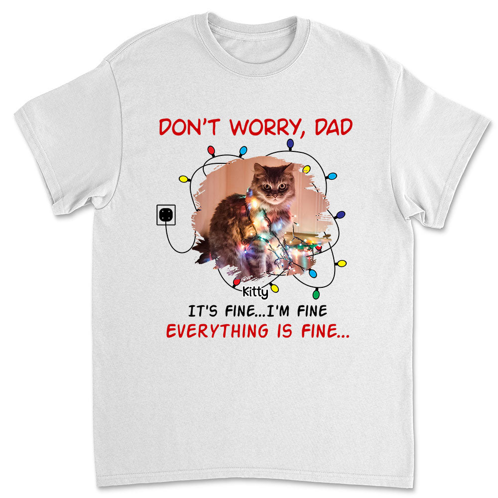Everything Is Fine Personalized Custom Unisex Photo T-shirt - Ideal Gift for Pet Lovers