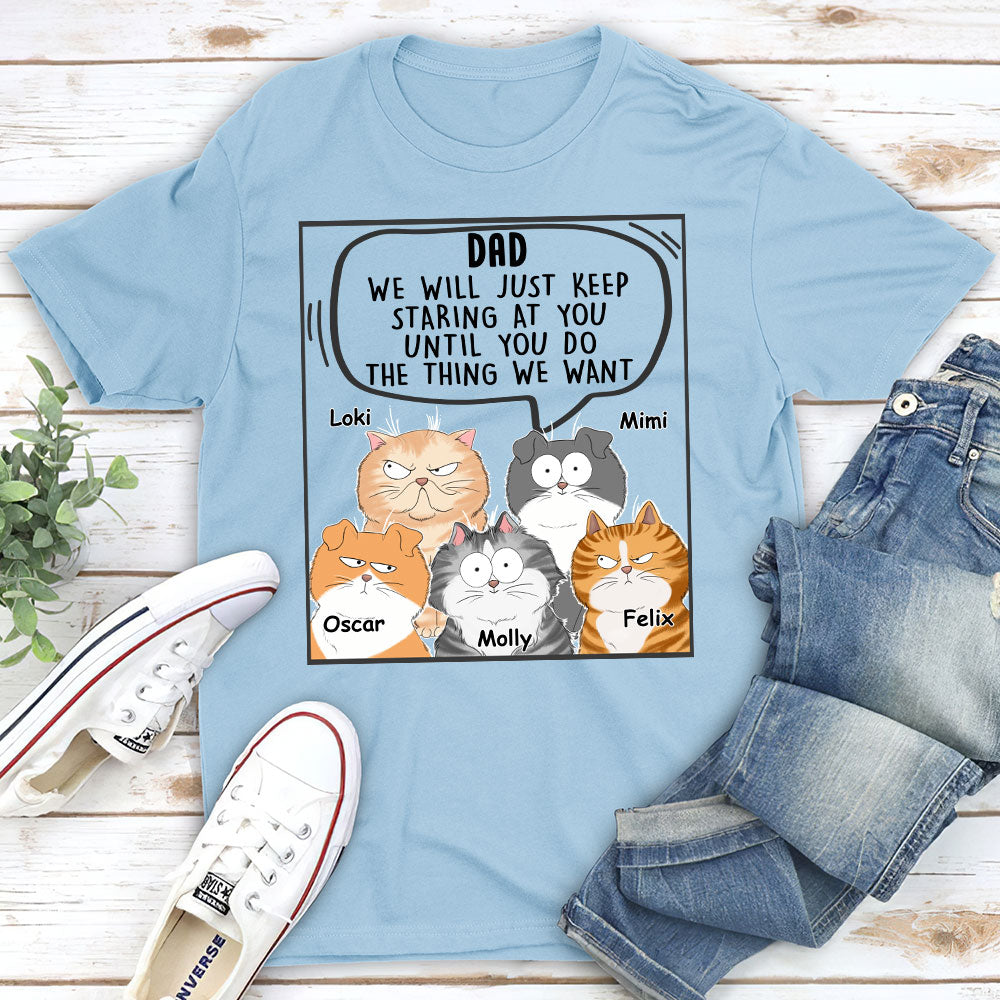 Cats Will Just - Personalized Custom Unisex 5.3 oz T-shirt for Pet Lovers