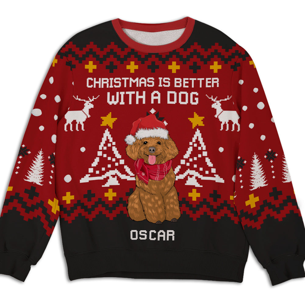 Christmas Is Better With Dog - Personalized Custom All-Over-Print Unisex Polyester Blend 8.8 oz Sweatshirt for Dog Lovers