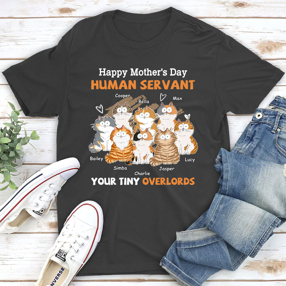 Unique Personalized Custom Unisex T-shirt for Pet Lover Moms - To My Human Servant Mom