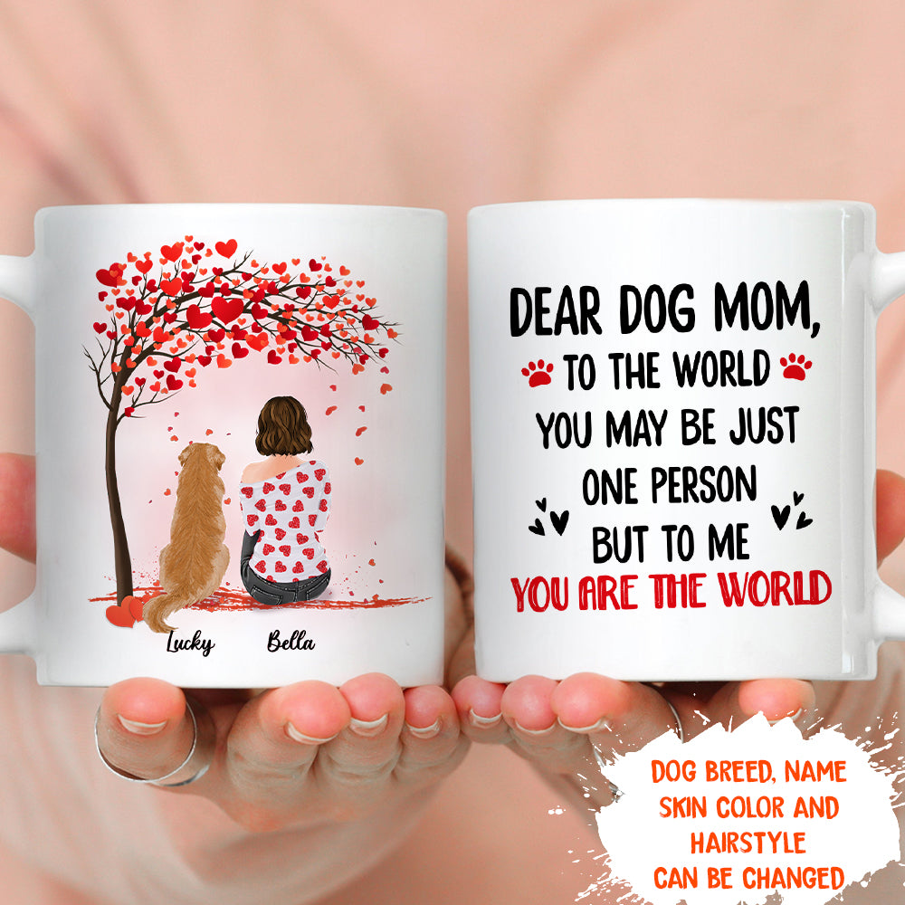 You Are The World - Exquisite Personalized Custom Coffee Mug for Pet Lovers