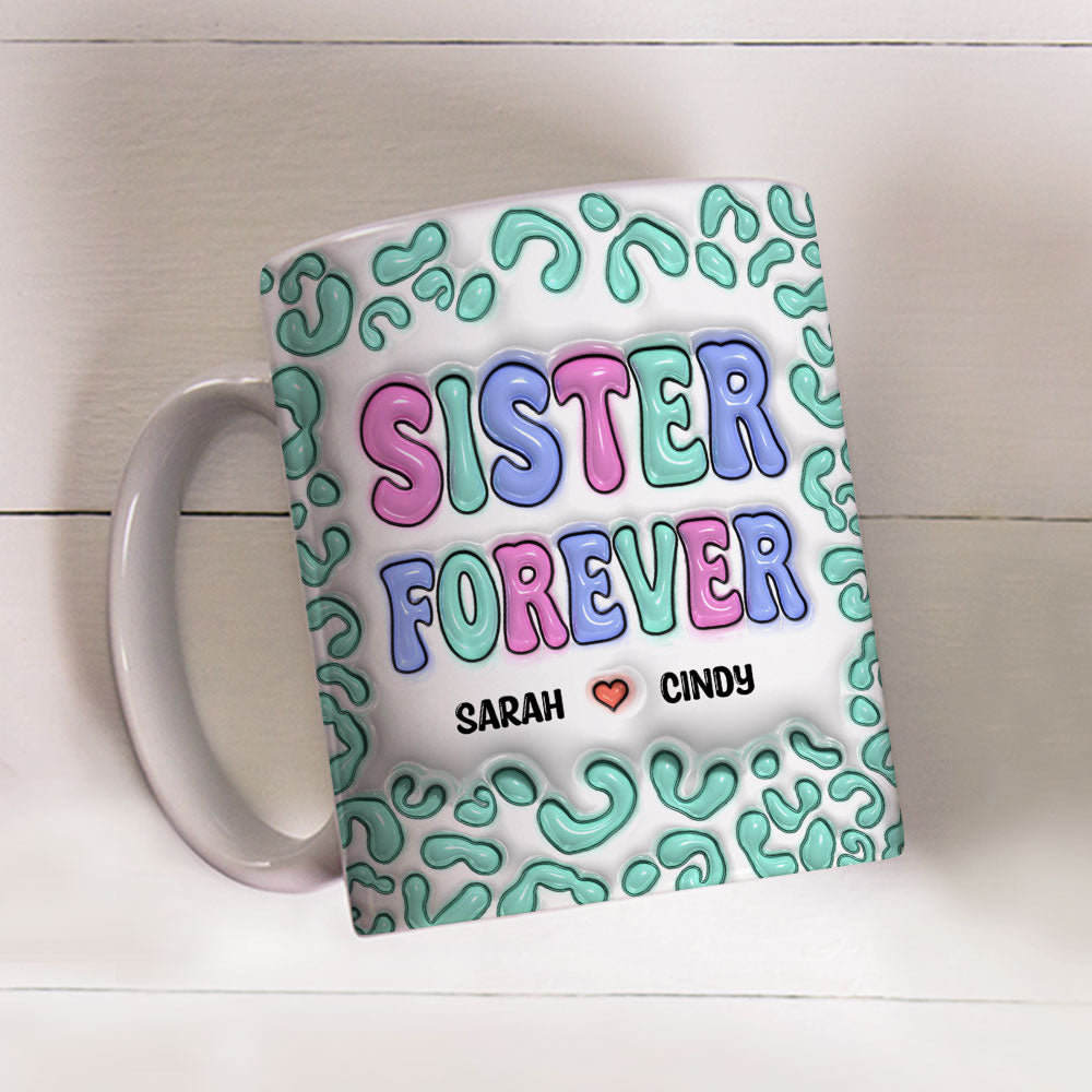 Besties For The Resties - Personalized Custom 3D Inflated Effect 11oz and 15oz Ceramic Mug