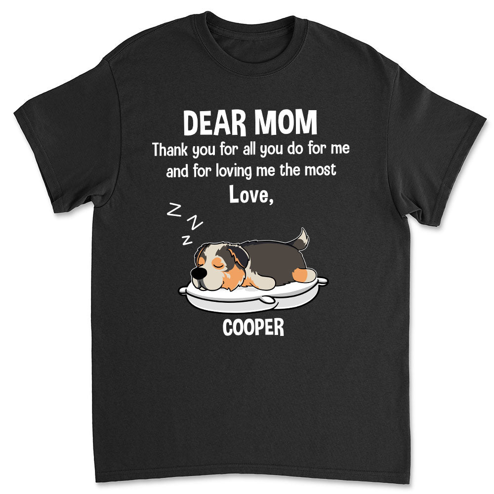 Mom Thanks For Your Love - Personalized Custom Unisex T-shirt for Pet Lovers