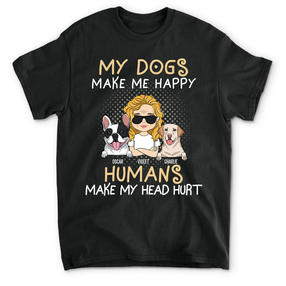 My Dog Vs Humans - Personalized Custom Unisex 5.3 oz T-shirt for Pet Lovers